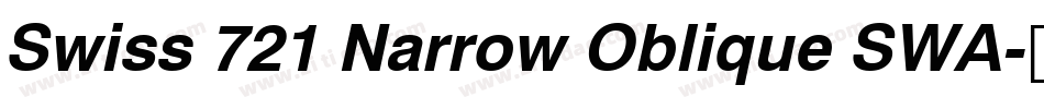 Swiss 721 Narrow Oblique SWA字体转换
